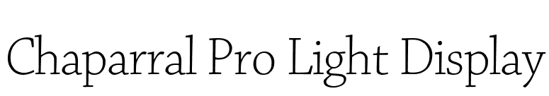 Chaparral Pro Light Display font preview