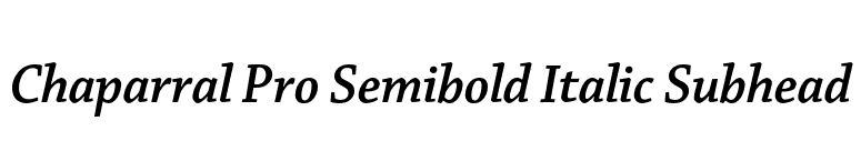 Chaparral Pro Semibold Italic Subhead font preview