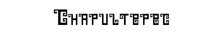 Chapultepec font preview