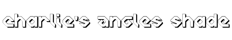 Charlie's Angles Shade font preview
