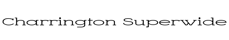 Charrington Superwide font preview