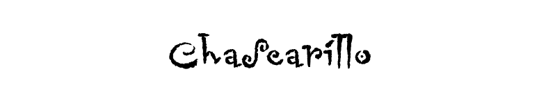 Chascarillo font preview