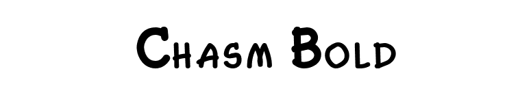 Chasm Bold font preview