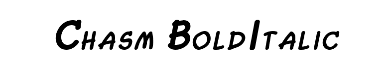 Chasm BoldItalic font preview