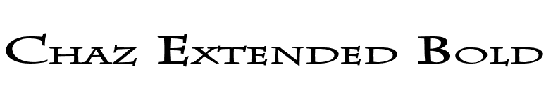 Chaz Extended Bold font preview