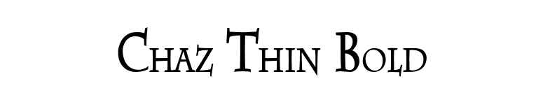 Chaz Thin Bold font preview