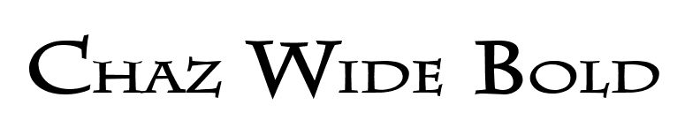 Chaz Wide Bold font preview