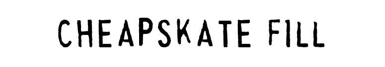 Cheapskate Fill font preview