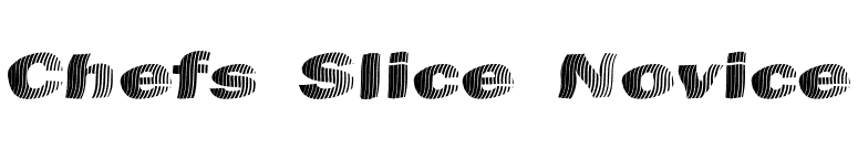 Chefs Slice Novice font preview