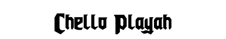 Chello Playah font preview