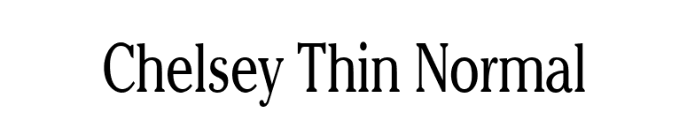 Chelsey Thin Normal font preview