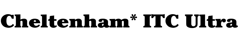 Cheltenham* ITC Ultra font preview
