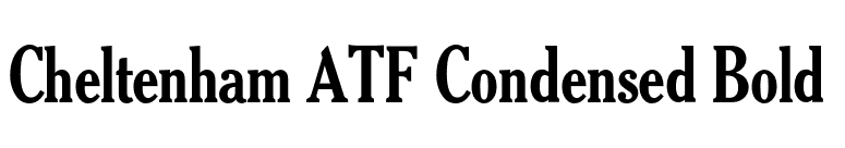 Cheltenham ATF Condensed Bold  font preview