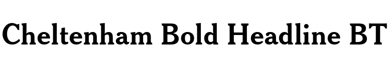 Cheltenham Bold Headline BT font preview
