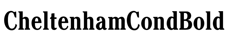 CheltenhamCondBold font preview