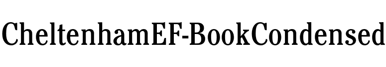 CheltenhamEF-BookCondensed font preview