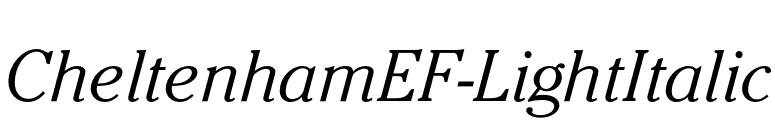 CheltenhamEF-LightItalic font preview