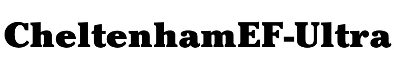 CheltenhamEF-Ultra font preview