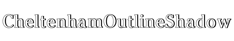 CheltenhamOutlineShadow font preview