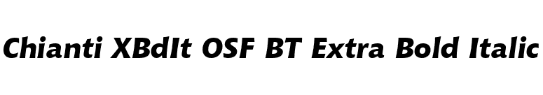 Chianti XBdIt OSF BT Extra Bold Italic font preview