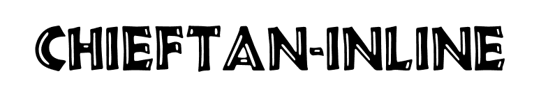 Chieftan-Inline font preview