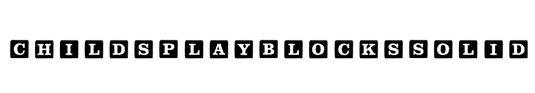 ChildsPlayBlocksSolid font preview