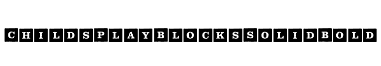 ChildsPlayBlocksSolidBold font preview