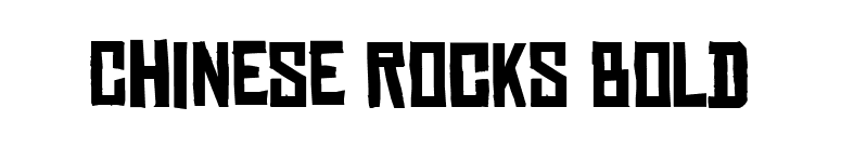 Chinese Rocks Bold font preview