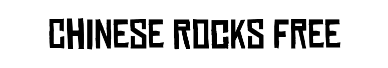 Chinese Rocks Free font preview