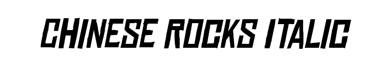 Chinese Rocks Italic font preview