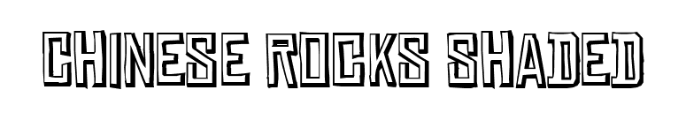 Chinese Rocks Shaded font preview