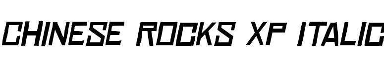 Chinese Rocks Xp Italic font preview