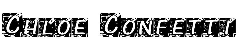 Chloe Confetti font preview