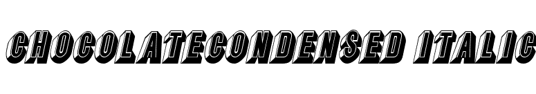 ChocolateCondensed Italic font preview