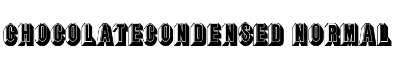 ChocolateCondensed Normal font preview