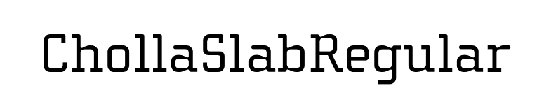 ChollaSlabRegular font preview