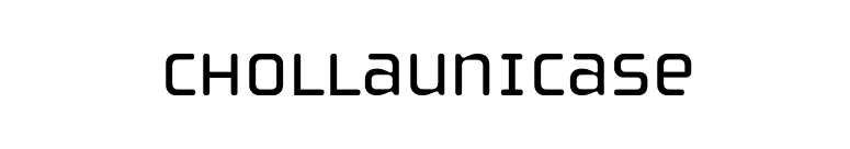 ChollaUnicase font preview