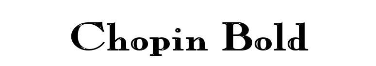 Chopin Bold font preview