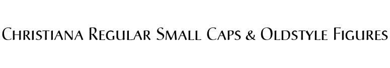 Christiana Regular Small Caps & Oldstyle Figures font preview