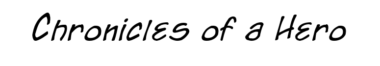 Chronicles of a Hero font preview