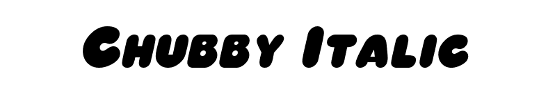 Chubby Italic font preview