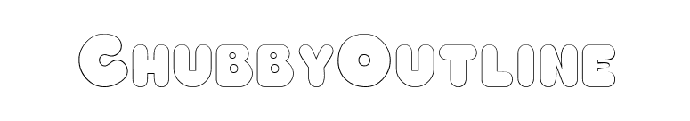 ChubbyOutline font preview