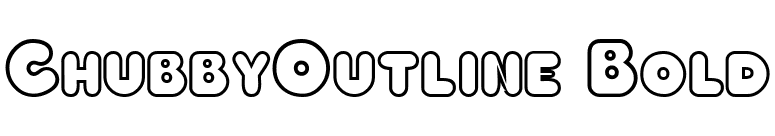ChubbyOutline Bold font preview