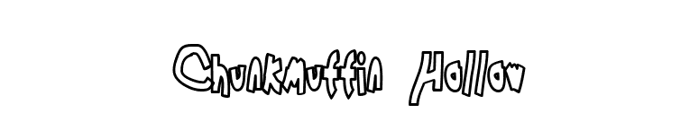 Chunkmuffin Hollow font preview