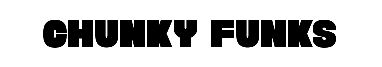 Chunky Funks font preview