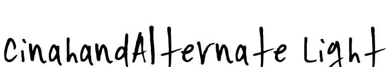 CinahandAlternate Light font preview