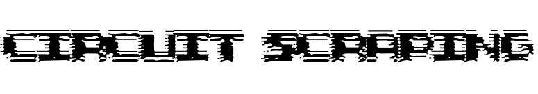 Circuit Scraping font preview