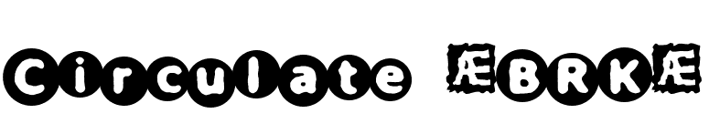 Circulate (BRK) font preview