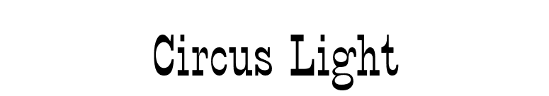 Circus Light font preview