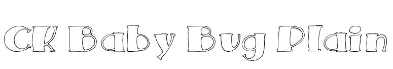 CK Baby Bug Plain font preview